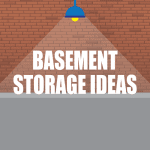 basement storage ideas from BKAYE Self Storage